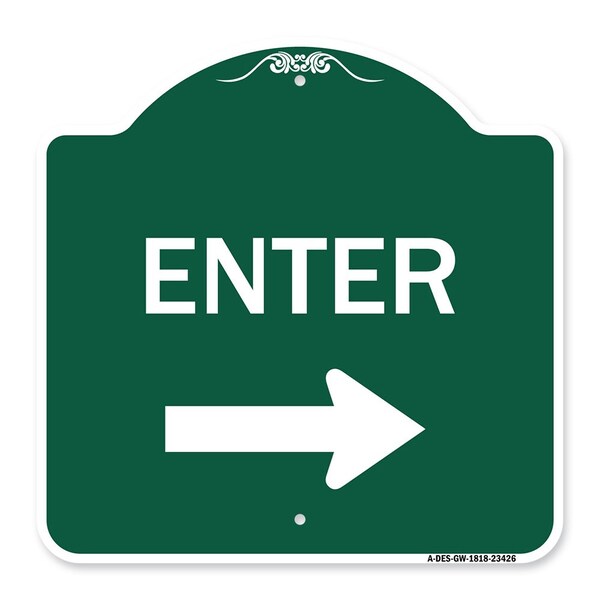 Parking Lot Sign Enter Sign Right Arrow, Green & White Aluminum Sign, 18" x 18", GW-1818-23426